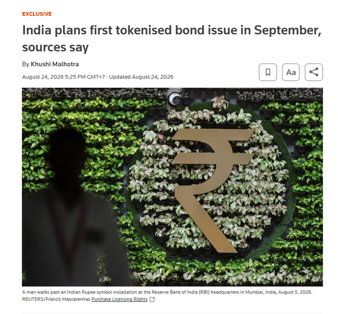 News article headline 'India plans first tokenised bond issue in September, sources say' by Khushi Malhotra, dated August 24, 2026, featuring an image of an Indian Rupee symbol installation at the Reserve Bank of India headquarters in Mumbai.