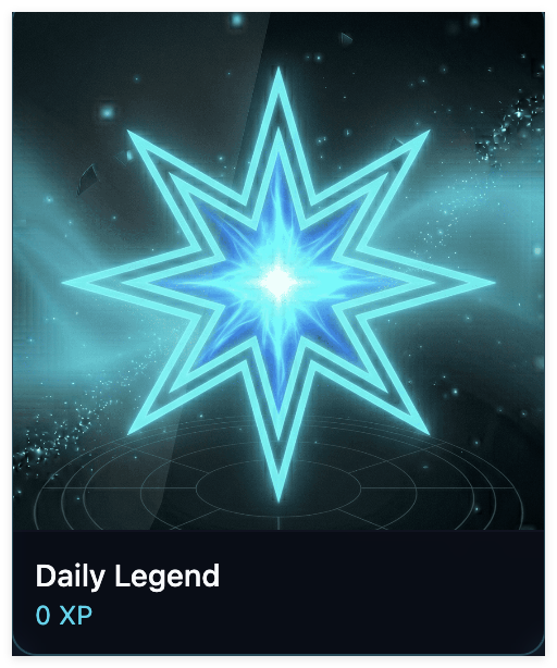 A digital achievement card displaying a glowing blue eight-pointed star with the text 'Daily Legend' and '0 XP' below it, set against a dark background with subtle light particles.