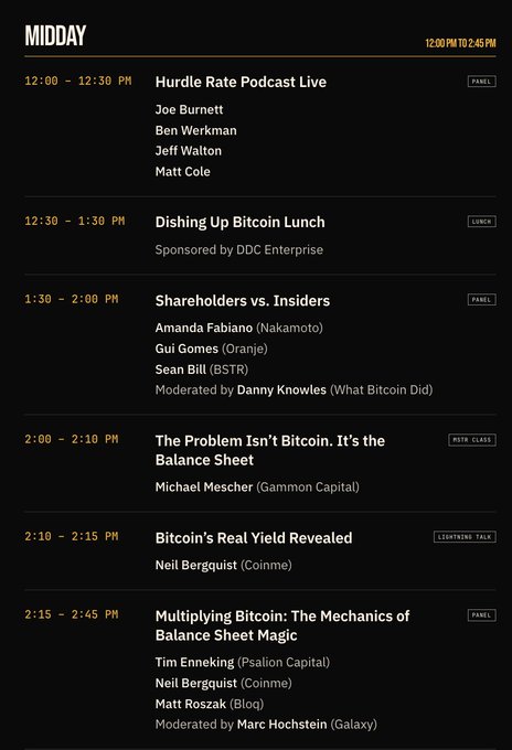 A dark-themed schedule titled "MIDDAY" (12:00 PM to 2:45 PM) listing Bitcoin-related talks including "Hurdle Rate Podcast Live", "Dishing Up Bitcoin Lunch", "Shareholders vs. Insiders" with Amanda Fabiano, Gui Gomes, and Sean Bill, and "The Problem Isn't Bitcoin. It's the Balance Sheet."