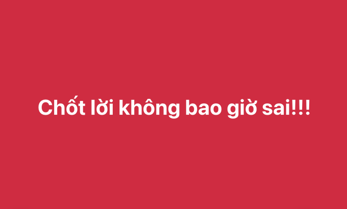 A red background with white text in Vietnamese reading 'Chốt lời không bao giờ sai!!!'