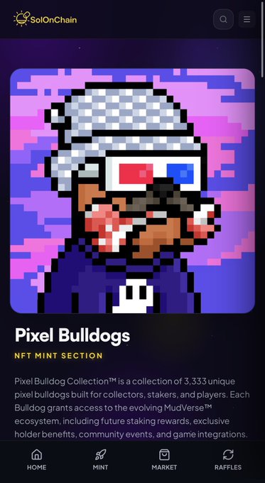 A pixel art image of a bulldog wearing 3D glasses is displayed on the SolOnChain website's NFT Mint Section, promoting the "Pixel Bulldogs" collection of 3,333 unique pixelbulldogs that grant access to the MudVerse ecosystem, tied to a post celebrating a successful mint party with 37% of the @MUDNFTs_ collection already minted.