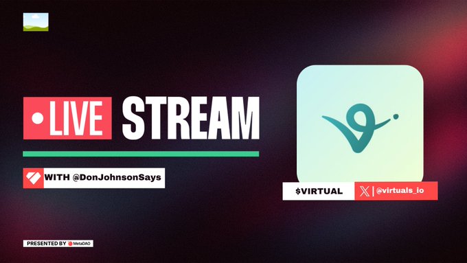 A promotional graphic for a live stream hosted by @DonJohnsonSays featuring the Virtuals ($VIRTUAL) project, with the handle @virtuals_io displayed alongside the post's enthusiastic "Banger" reaction.