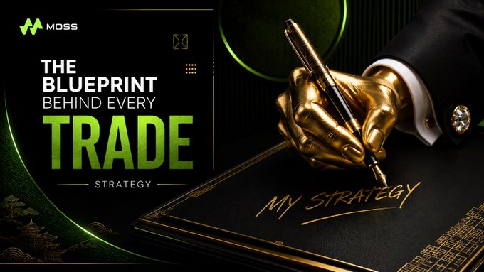 A gold-gloved hand holds a pen over a black notebook inscribed with "MY STRATEGY," paired with the heading "THE BLUEPRINT BEHIND EVERY TRADE STRATEGY" and the "MOSS" logo—visually reinforcing the post's message that disciplined trading requires a clearly written, systematic strategy rather than guesswork.
