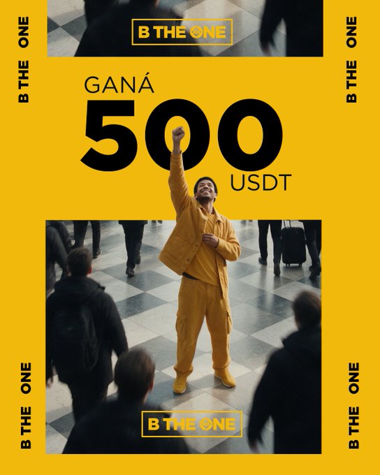 A man in a yellow outfit stands triumphantly with his fist raised, surrounded by a crowd, promoting the "B THE ONE" challenge offering 500 USDT. The bold text "GANÁ 500 USDT" (Win 500 USDT) is displayed prominently against a yellow background, tying into the post's call to action about entering Binance Square before the challenge ends.
