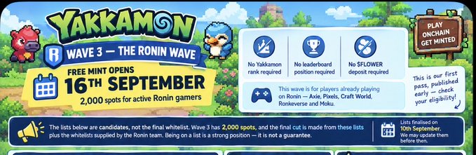 A promotional banner for 'YAKKAMON - WAVE 3 - THE RONIN WAVE' announcing a free mint opening on '16TH SEPTEMBER' with 2,000 spots for active Ronin gamers, noting lists finalize on 10th September.