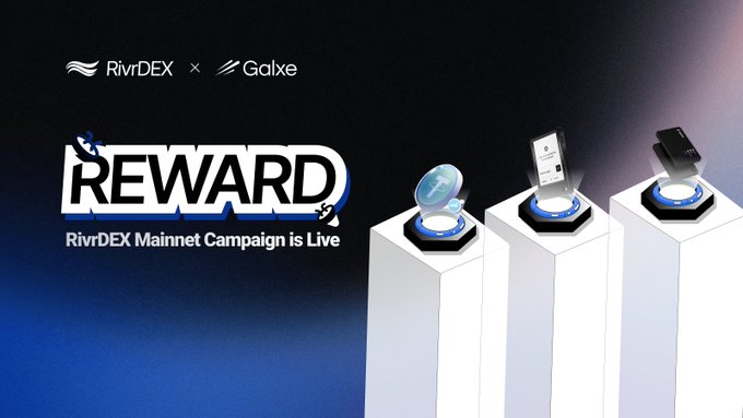 A promotional banner for the 'RivrDEX Mainnet Campaign' by RivrDEX × GdIxe, featuring a large 'REWARD' graphic and three pedestals displaying various prize items including a coin, a card, and a card reader.