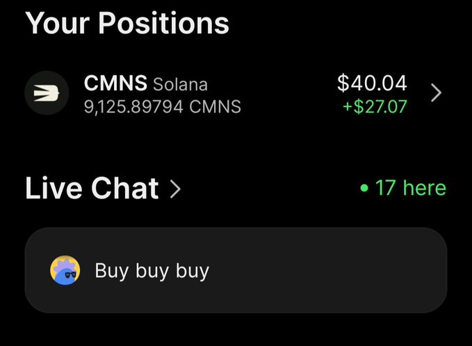 The image shows a cryptocurrency portfolio display on what appears to be the Commons token platform, showing a holding of 9,125.89794 CMNS (Solana) valued at $40.04, with a gain of $27.07, alongside a live chat where someone enthusiastically posted "Buy buy buy" with sunglasses emoji. The screenshot relates to the post by highlighting the small actual value ($40.04) of the CMNS holdings compared to the grand claim of sending $4,000—essentially mocking the poster's exaggeration by showing that "adding two zeros" would not produce a meaningful amount.