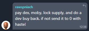 A tweet screenshot from user @rawspniach that reads: 'pay dex, moby, lock supply, and do a dev buy back. if not send it to 0 with haste!'