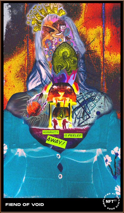 A vibrant, surrealist NFT artwork titled 'FIEND OF VOID' featuring colorful imagery, an angel figure, and text reading 'HUMANITY AWAY! IS PEELED'.
