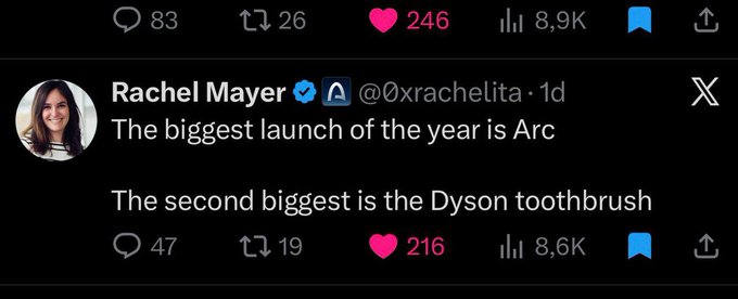 A screenshot of an X (Twitter) post by Rachel Mayer (@0xrachelita) stating 'The biggest launch of the year is Arc' and 'The second biggest is the Dyson toothbrush'.
