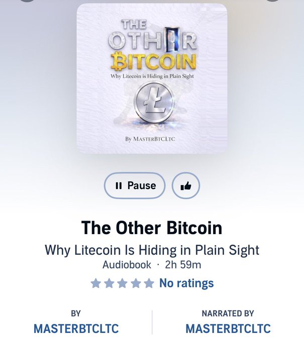 An Audible audiobook listing for 'The Other Bitcoin: Why Litecoin Is Hiding in Plain Sight' by MasterBTCLTC, narrated by MasterBTCLTC, with a runtime of 2h 59m and no ratings.