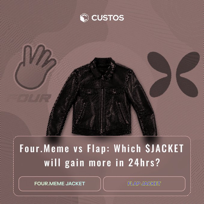 A promotional graphic from Custos asking 'Four.Meme vs Flap: Which $JACKET will gain more in 24hrs?' displayed over an image of a black jacket.