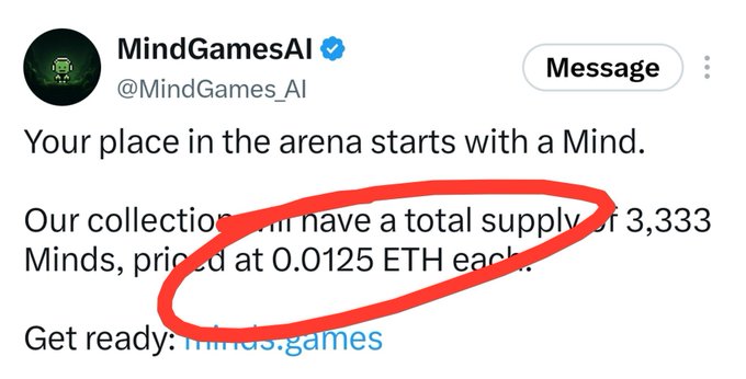 A screenshot of a tweet from the verified "MindGamesAI" account (@MindGames_AI) reading "Your place in the arena starts with a Mind. Our collection will have a total supply of 3,333 Minds, priced at 0.0125 ETH each. Get ready: minds.games," with the pricing portion circled in red.