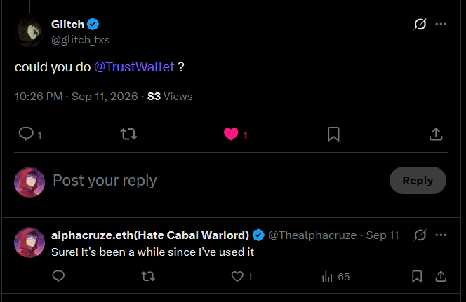 A screenshot of a Twitter/X post from 'Glitch (@glitch_txs)' asking 'could you do @TrustWallet?', with a reply from 'alphacruze.eth' saying 'Sure! It's been a while since I've used it'.