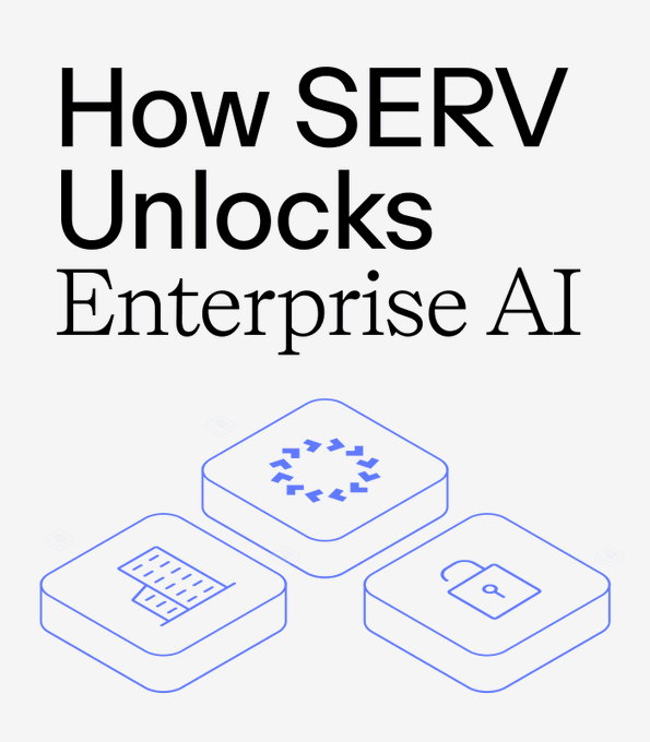 The image is a title graphic reading "How SERV Unlocks Enterprise AI" in large black text, accompanied by three blue isometric icons depicting interconnected platforms—one showing directional arrows symbolizing autonomous agent orchestration, another displaying a table/data grid, and a third featuring an unlocked padlock representing security and access.

This graphic visually reinforces the post's claim that $SERV is positioned as the foundational "reasoning layer" for institutional and enterprise AI agents, with the unlocked padlock icon symbolizing the secure yet accessible infrastructure the project claims to provide for running autonomous AI agents.