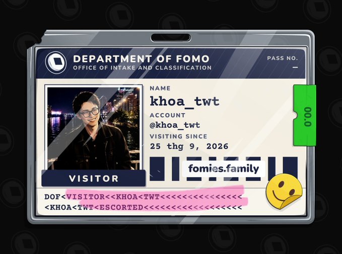 A digital ID badge for the 'Department of Fomo - Office of Intake and Classification' belonging to visitor 'khoa_twt' (@khoa_twt), with a visiting date of '25 thg 9, 2026' and the website 'fomies.family'.