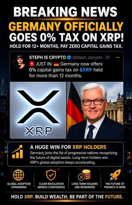 Promotional graphic with 'BREAKING NEWS' claiming 'GERMANY OFFICIALLY GOES 0% TAX ON XRP!' featuring a photo of a politician, the XRP logo, and a tweet from @Steph_iscrypto.