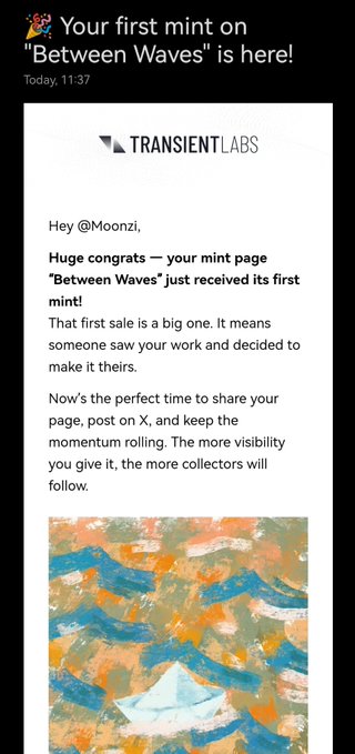 A mobile notification from Transient Labs reading "Your first mint on 'Between Waves' is here!" at 11:37, congratulating @Moonzi on a successful mint with an abstract blue and orange artwork displayed below.