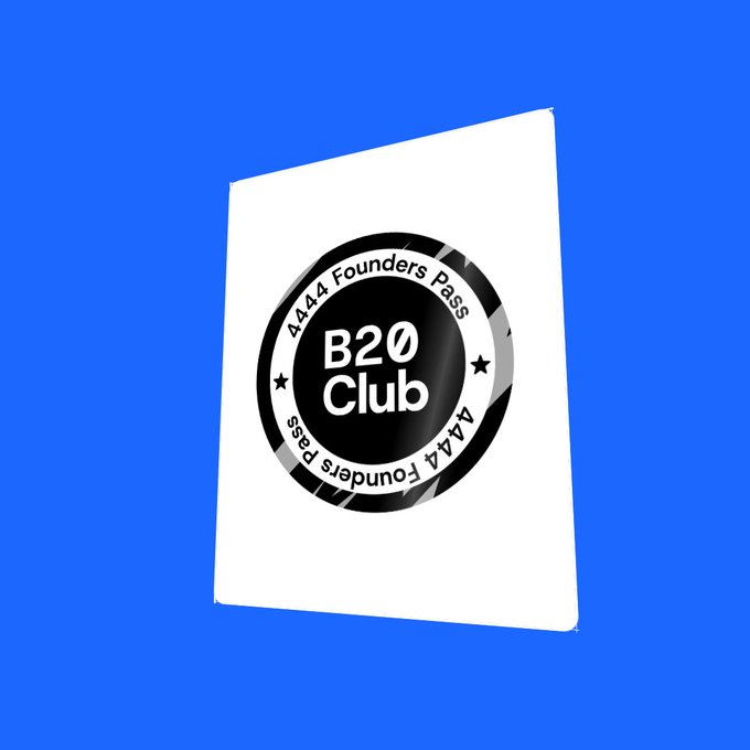 A graphic on a blue background featuring a poker chip-style logo that reads 'B20 Club' and '4444 Founders Pass' arranged in a circular pattern.