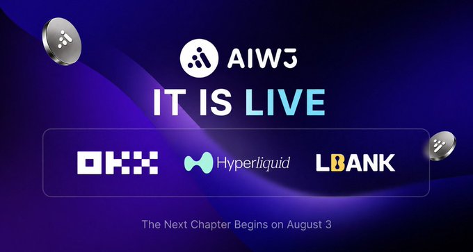 A promotional graphic for AIW3 announces "IT IS LIVE" alongside partner logos OKX, Hyperliquid, and LBANK, set against a deep blue and purple gradient background with silver coin icons. The caption "The Next Chapter Begins on August 3" reinforces the post's message about the successful TGE and airdrop distribution that marks a new milestone for the project and its community.
