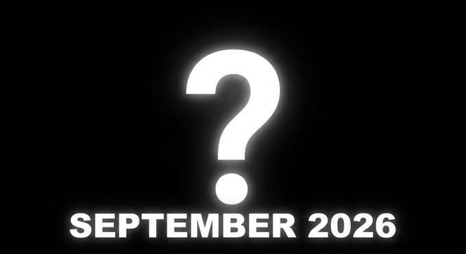 A black screen displaying a glowing white question mark above the text 'SEPTEMBER 2026'.
