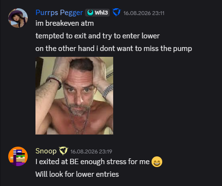 A Discord chat screenshot where user 'Purrps Pegger' (wh13) writes 'im breakeven atm tempted to exit and try to enter lower on the other hand i dont want to miss the pump' with a meme image, and 'Snoop' replies 'I exited at BE enough stress for me 😅 Will look for lower entries'.
