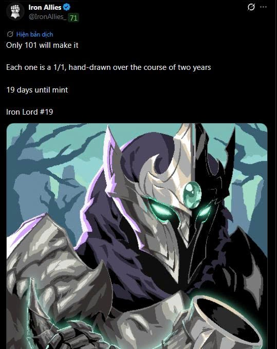 A tweet from 'Iron Allies @IronAllies_' announcing 'Only 101 will make it' and showcasing 'Iron Lord #19', a hand-drawn 1/1 illustration of a futuristic armored character with glowing green eyes.