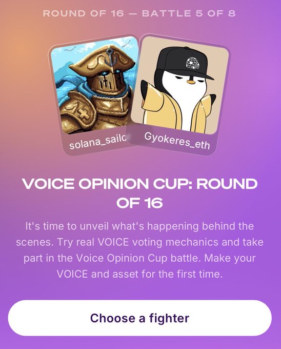 A 'VOICE OPINION CUP: ROUND OF 16' battle screen showing 'Battle 5 of 8' between 'solana_sailo' (a ship-themed avatar) and 'Gyokeres_eth' (a penguin in a cap), with text describing VOICE voting mechanics and a 'Choose a fighter' button.