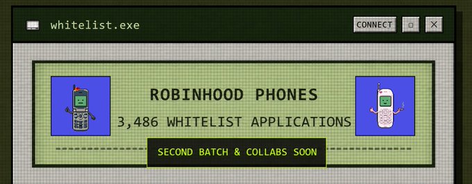 A retro-styled computer window titled "whitelist.exe" displays an announcement reading "ROBINHOOD PHONES - 3,486 WHITELIST APPLICATIONS" with a banner below stating "SECOND BATCH & COLLABS SOON." The image visually celebrates the closure of whitelist applications mentioned in the post, showcasing the final application count alongside pixel-art phone characters.