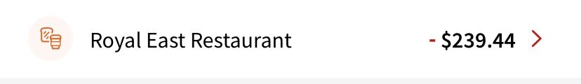 A financial transaction entry showing a charge of -$239.44 from 'Royal East Restaurant'.