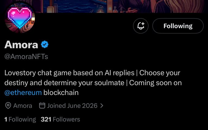 A Twitter/X profile page for "Amora" (@AmoraNFTs), a verified account describing a "Lovestory chat game based on AI replies" launching on the Ethereum blockchain, with 321 followers, 1 following, and a pixelated heart avatar—matching the post's early alpha details about the upcoming AI-driven chat game.