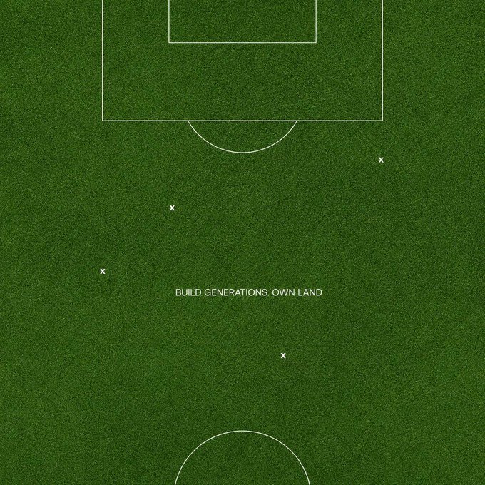 An aerial view of a green soccer/football field with penalty area markings and X markers placed at various positions, featuring the white text 'BUILD GENERATIONS. OWN LAND' in the center.