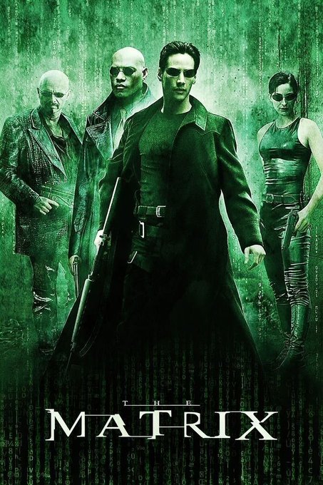 Movie poster for "The Matrix" featuring four characters in dark coats and sunglasses against a green, code-filled background.