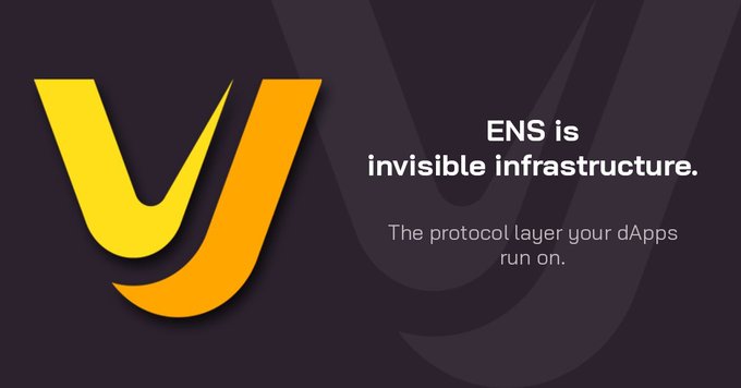 A promotional graphic displays the yellow ENS logo with text reading 'ENS is invisible infrastructure. The protocol layer your dApps run on.' against a dark purple background.