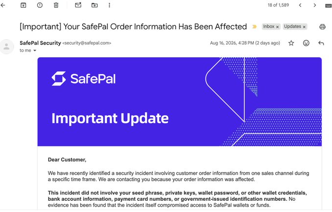 Screenshot of an email from SafePal Security dated Aug 16, 2026 with the subject '[Important] Your SafePal Order Information Has Been Affected,' notifying the recipient about a security incident involving customer order information.