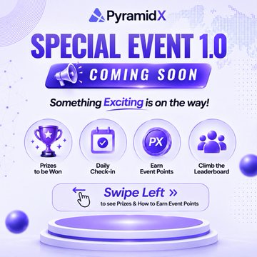PyramidX announces "SPECIAL EVENT 1.0 COMING SOON" with a purple-themed promotional graphic highlighting upcoming features: prizes to be won, daily check-ins, earning PX event points, and climbing the leaderboard, with a prompt to "Swipe Left" for more details—aligning with the post's call-to-action for miners to earn Event Points starting September 2026.