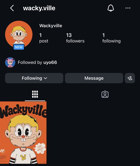 An Instagram profile for “wacky.ville” (displayed as “wackyville”) shows 1 post, 13 followers, and 1 following, with a cartoon “Wackyville” cover visible. The post invites Web3 legends to engage with the account on Instagram and follow wacky.ville.