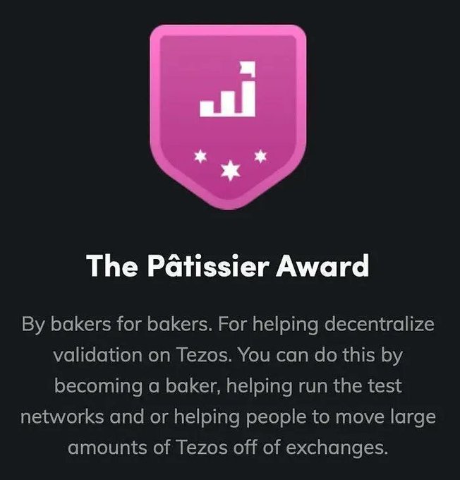 A pink shield badge titled 'The Pâtissier Award' on a dark background, describing a Tezos baker community recognition.