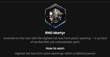 The image displays a digital achievement badge titled "RNG Martyr," featuring a glitch-style design with a "2" icon. According to the description, this badge is awarded to users who experience the highest net loss from pack-opening, symbolizing terrible RNG yet unbreakable spirit—relevant to the poster's dedication to collecting Soulbound Tokens (SBTs) despite facing setbacks in the marketplace.