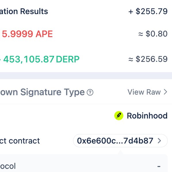 A screenshot of a cryptocurrency transaction showing 5.9999 APE (~$0.80) and 453,105.87 DERP (~$256.59) executed via a Robinhood smart contract, with the post thanking @Unclemac likely referencing the transaction shown.