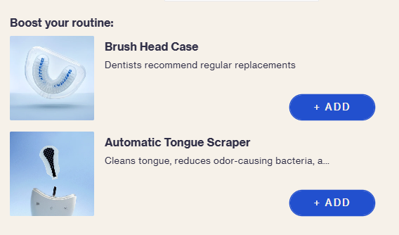 A product page titled 'Boost your routine' featuring a 'Brush Head Case' and 'Automatic Tongue Scraper', each with an '+ ADD' button.