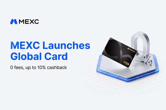 MEXC launches a Global Card offering 0 fees and up to 10% cashback, visually represented by a black MEXC Visa card alongside a phone tap-to-pay device, highlighting its functionality for everyday purchases like subscriptions and online orders funded by USDT.