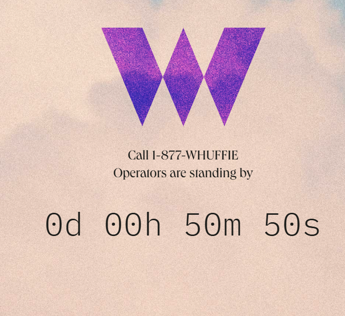 The image displays a stylized purple "W" logo alongside the text "Call 1-877-WHUFFIE, Operators are standing by," with a countdown timer reading "0d 00h 50m 50s." It appears to be a promotional graphic for a Whuffie-related service or event, likely tied to the ethos_network mentioned in the accompanying post.