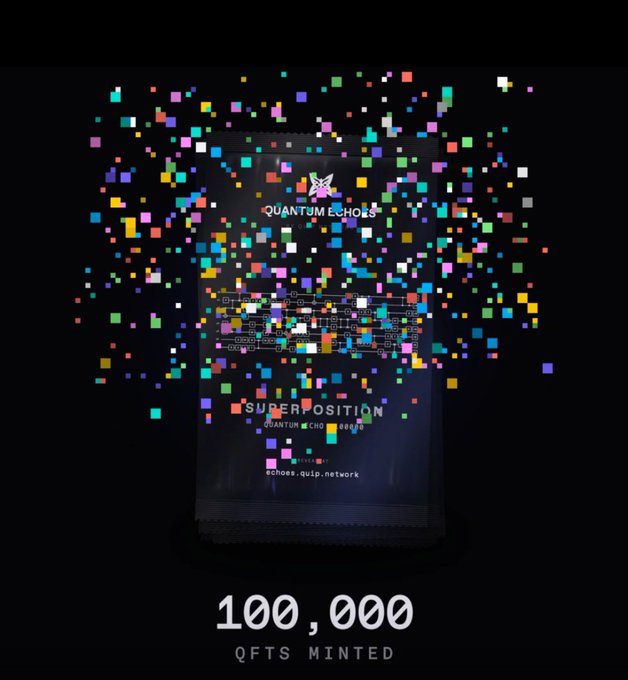 A dark promotional graphic for 'Quantum Echoes' featuring a pixelated package labeled 'SUPERPOSITION' with '100,000 QFTS MINTED' displayed below.