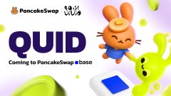 Promotional graphic featuring a cartoon bunny mascot with the text "QUID Coming to PancakeSwap's base," alongside the PancakeSwap logo and Squid branding, announcing the $QUID token launch on Base via PancakeSwap.