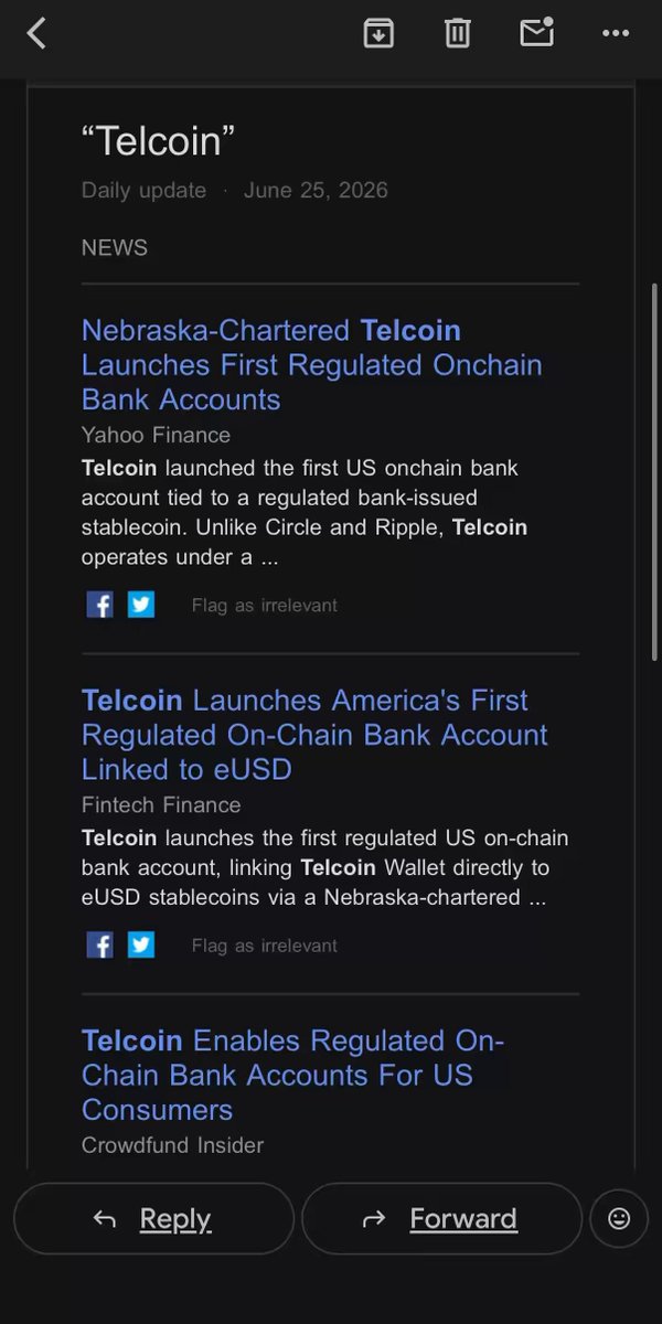 A mobile email showing a "Daily update" from June 25, 2026, featuring three news articles about Telcoin launching the first US regulated on-chain bank account tied to a stablecoin (eUSD) via a Nebraska-chartered bank, with headlines from Yahoo Finance, Fintech Finance, and Crowdfund Insider. The post highlights growing media coverage of Telcoin ($TEL) and its regulated digital asset bank (TelcoinDAB) milestone.