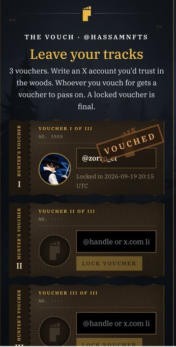 A dark-themed digital voucher interface titled 'THE VOUCH · @HASSAMNFTS' displays the heading 'Leave your tracks' and shows three 'HUNTER'S VOUCHER' slots, with the first one already locked and vouched for '@zoro_et'.