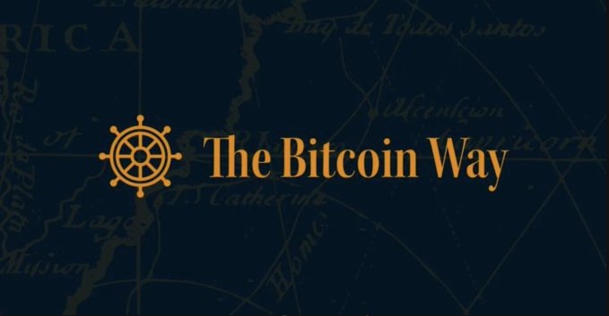 A title card with a ship's wheel icon and the text 'The Bitcoin Way' in gold on a dark blue background featuring a faded old map.