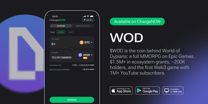 A ChangeNOW advertisement promoting the WOD cryptocurrency, the coin behind World of Dypians, available on App Store, Google Play, and Web.