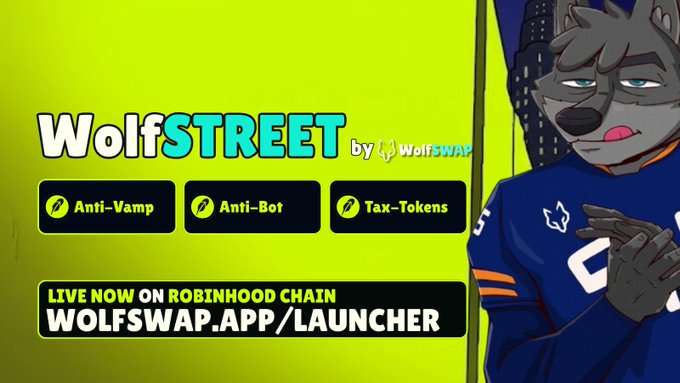 The image is a promotional graphic for "WolfSTREET by WolfSWAP," featuring a cartoon wolf mascot in a blue jersey and listing three key features: Anti-Vamp, Anti-Bot, and Tax-Tokens. A banner at the bottom announces it is "LIVE NOW ON ROBINHOOD CHAIN" with the URL "WOLFSWAP.APP/LAUNCHER," directly aligning with the post's pitch of these protective token launchpad measures being available on Robinhood with zero creation fees.